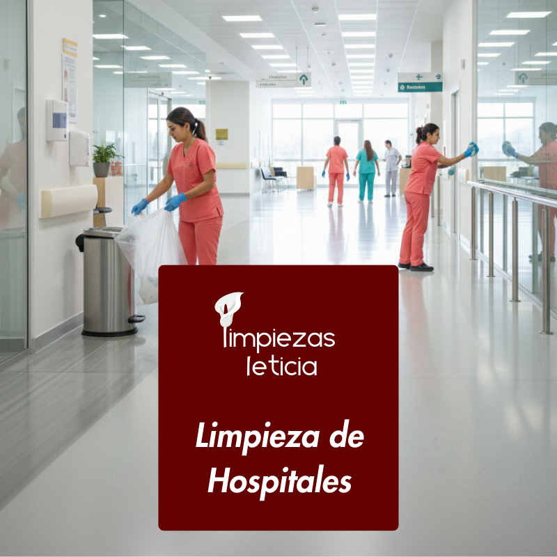 Limpieza de Hospitales y centros médicos, Limpiezas Leticia, empresa de limpieza profesional en Madrid