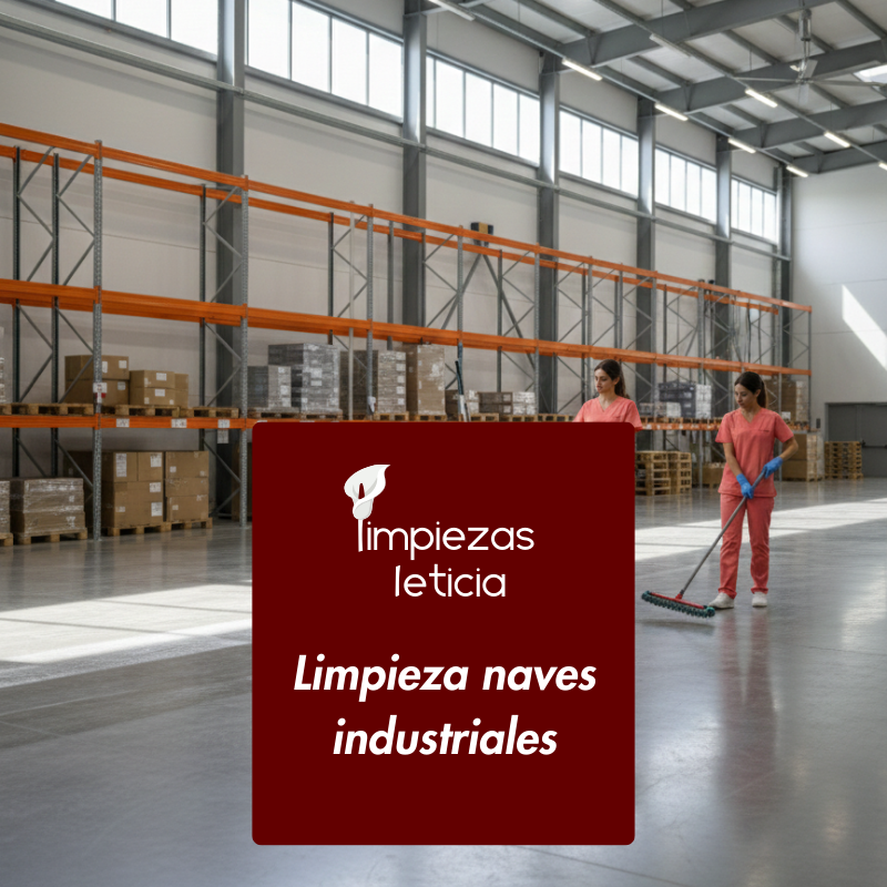 Limpieza de Naves Industriales, Limpiezas Leticia, empresa de limpieza profesional en Madrid